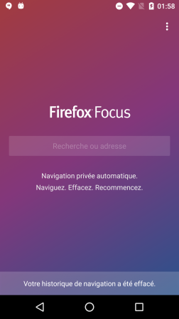 Firefox Focus pour Android : Votre historique de navigation a été effacé.